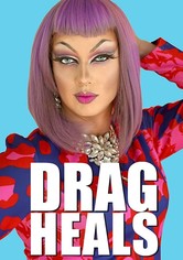 Drag Heals - Saison 1