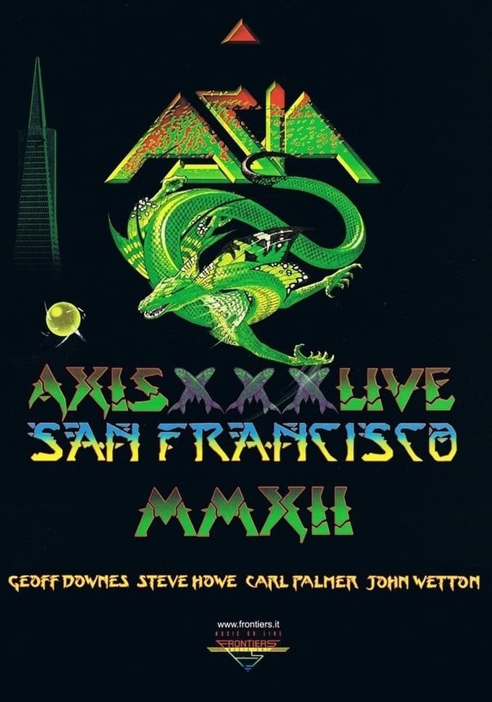 Asia - Axis XXX - Live San Francisco MMXII
