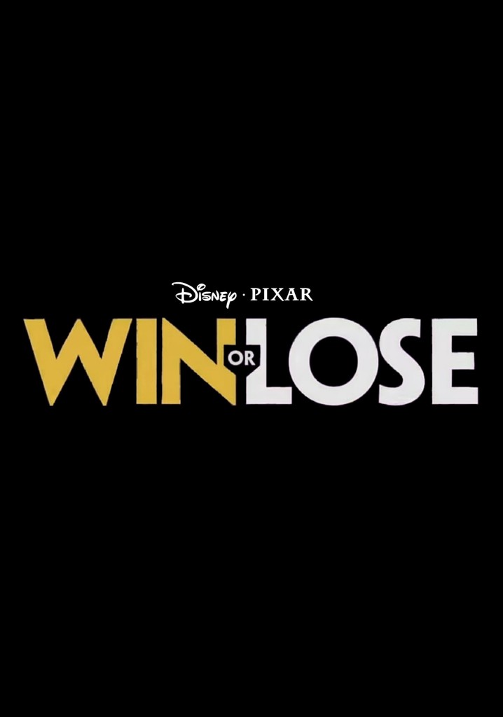 Win or Lose Season 1 - watch full episodes streaming online