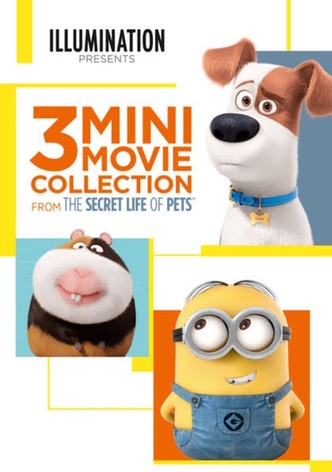 The Secret Life of Pets: 3 Mini-Movies Collection