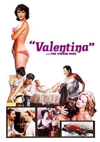 Valentina... The Virgin Wife