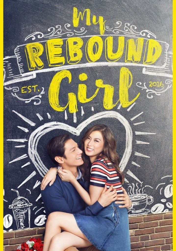 My Rebound Girl