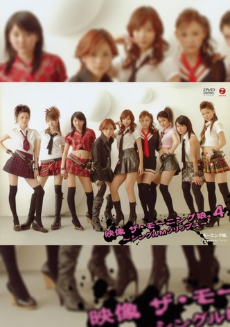 Eizouza・Morning Musume. 4 ~Single M Clips~