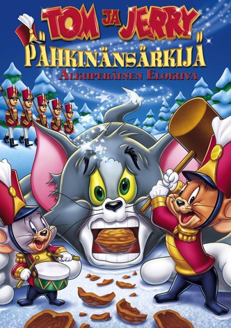 Tom Ja Jerry : Pähkinänsärkijä