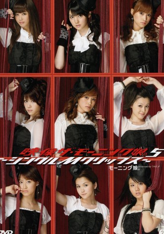 Eizouza・Morning Musume. 5 ~Single M Clips~