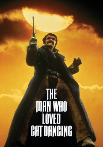 The Man Who Loved Cat Dancing