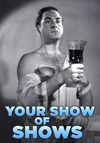 Your Show of Shows