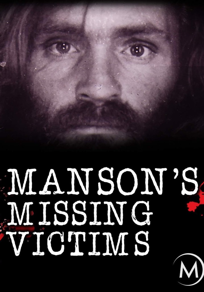 Manson's Missing Victims