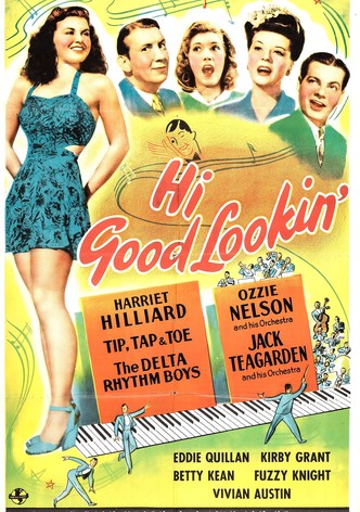 Hi, Good Lookin'!