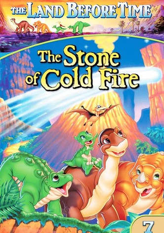 The Land Before Time VII: The Stone of Cold Fire