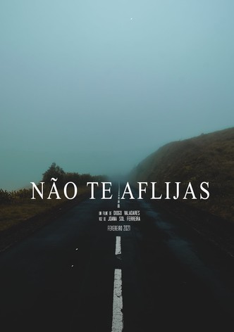 Não Te Aflijas