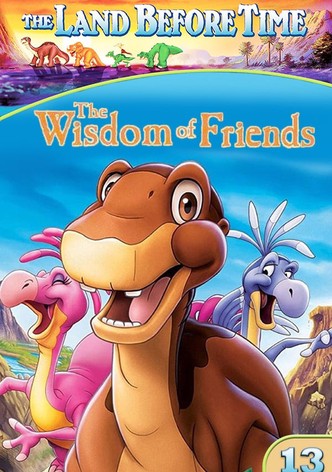 The Land Before Time XIII: The Wisdom of Friends