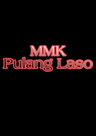 MMK Pulang Laso