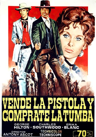 Vende la pistola y cómprate la tumba (Ha llegado Sartana)