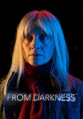From Darkness