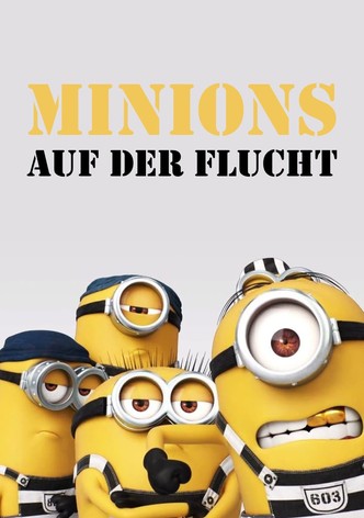 Minions - Auf der Flucht