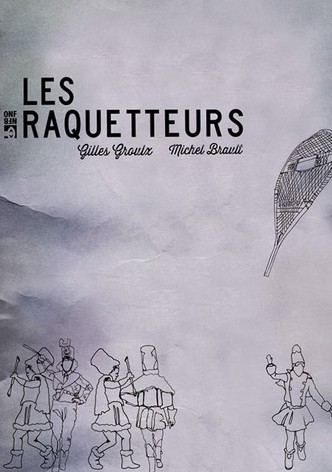 Les raquetteurs