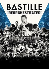 Bastille - ReOrchestrated