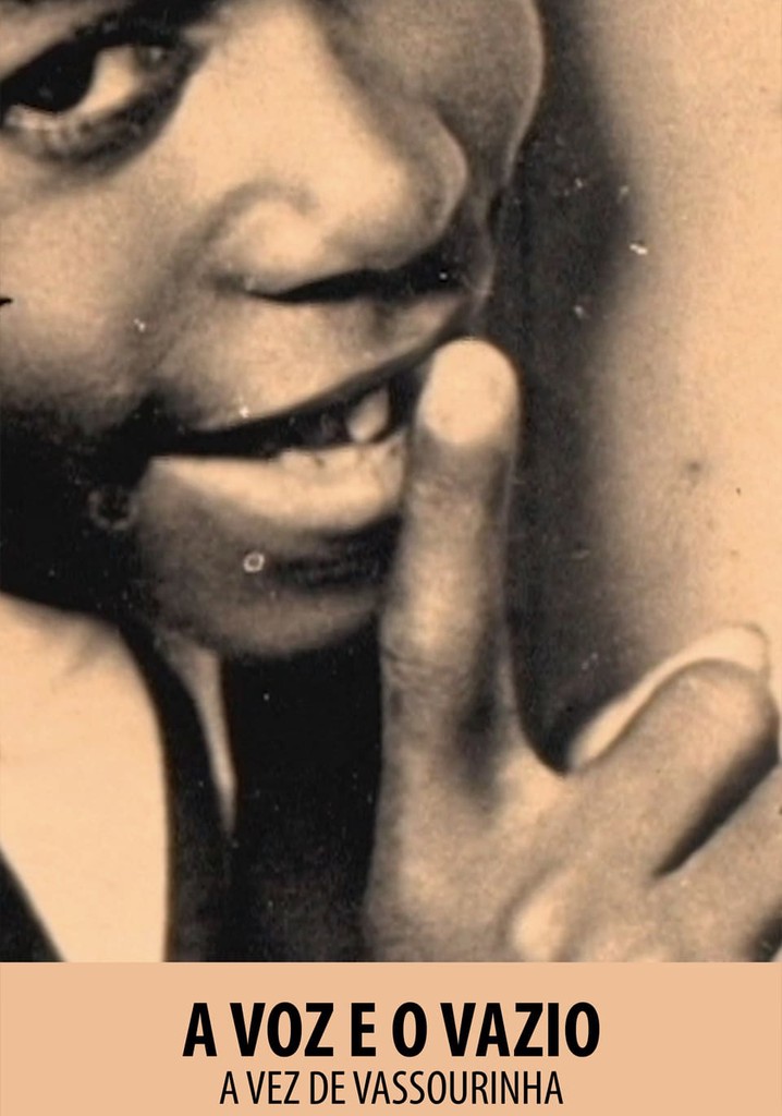 Vassourinha: The Voice and The Void