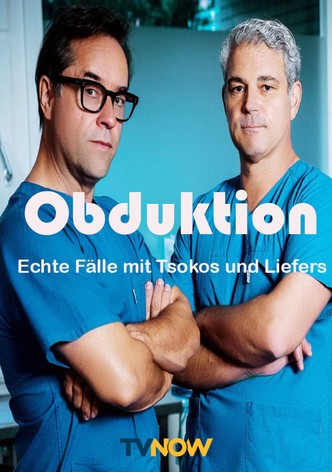 Obduktion – Echte Fälle mit Tsokos und Liefers