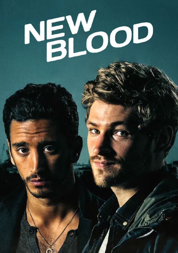 New Blood - watch tv show streaming online