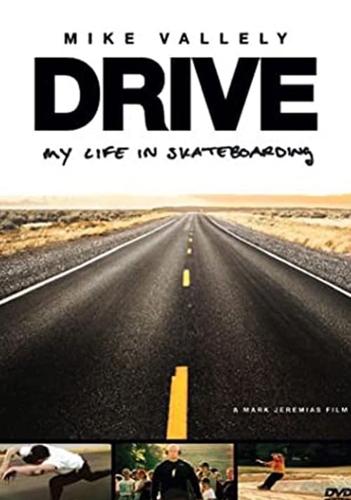 Drive: My Life in Skateboarding