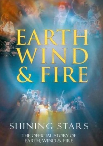 Shining Stars: The Official Story of Earth, Wind & Fire