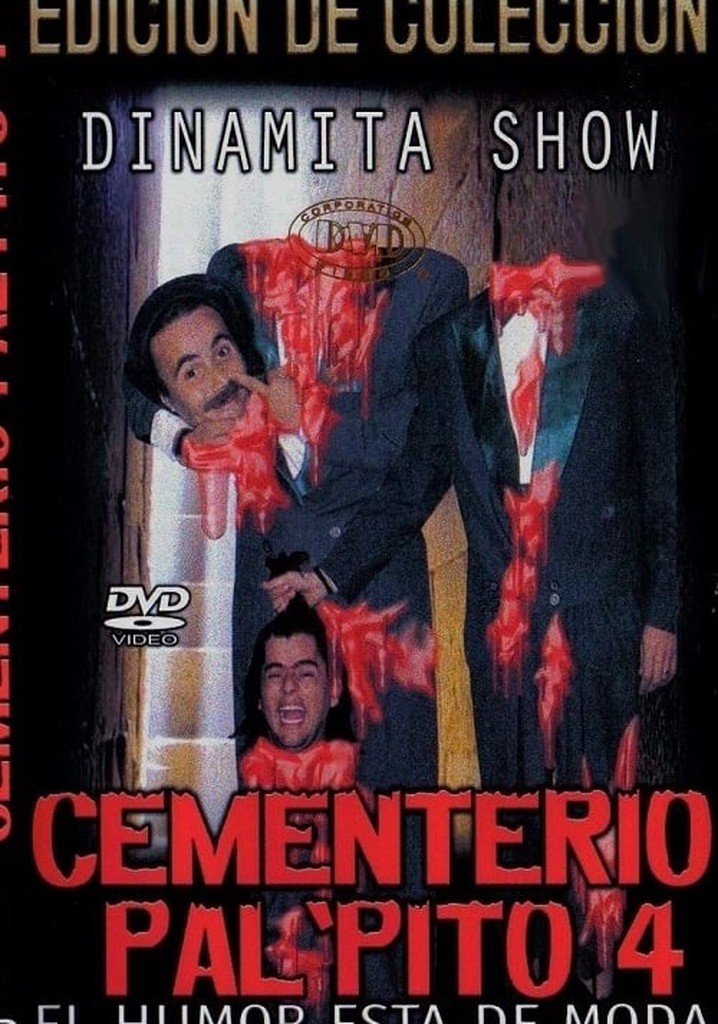 Dinamita Show: Cementerio Pal Pito 4