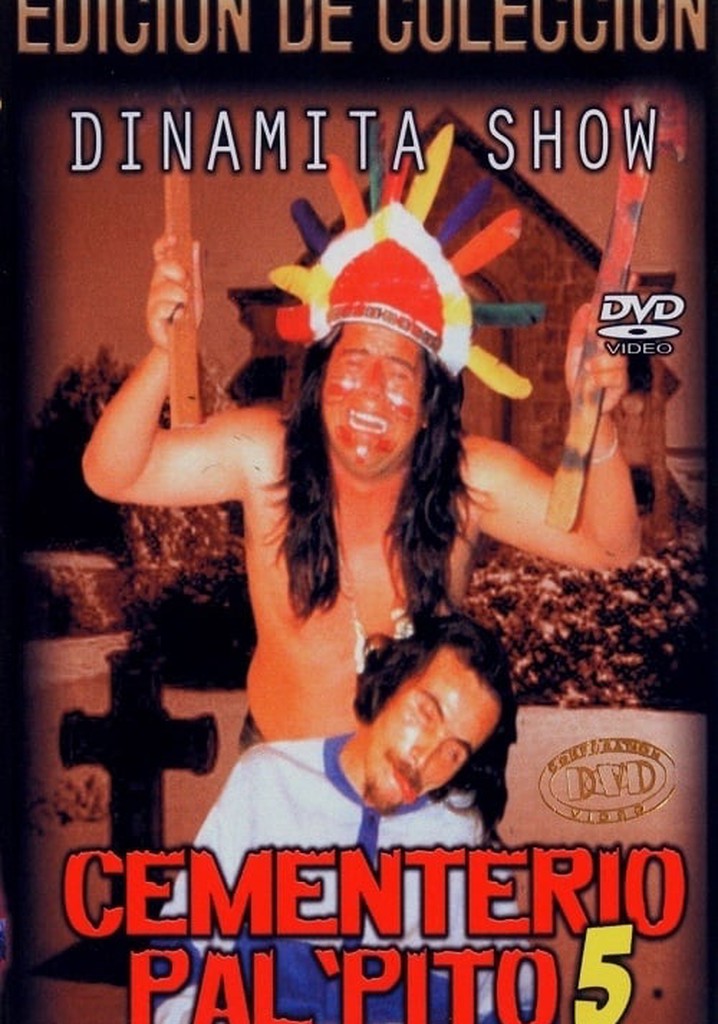 Dinamita Show: Cementerio Pal Pito 5
