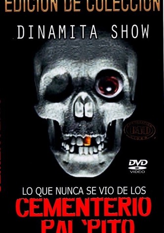 Dinamita Show: Cementerio Pal Pito 7