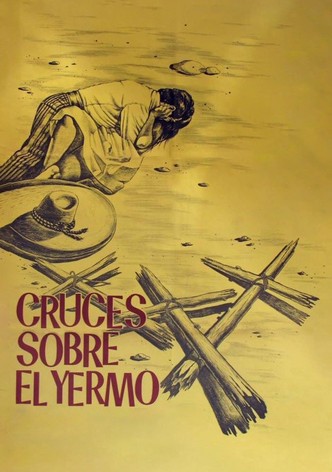 Cruces Sobre el Yermo