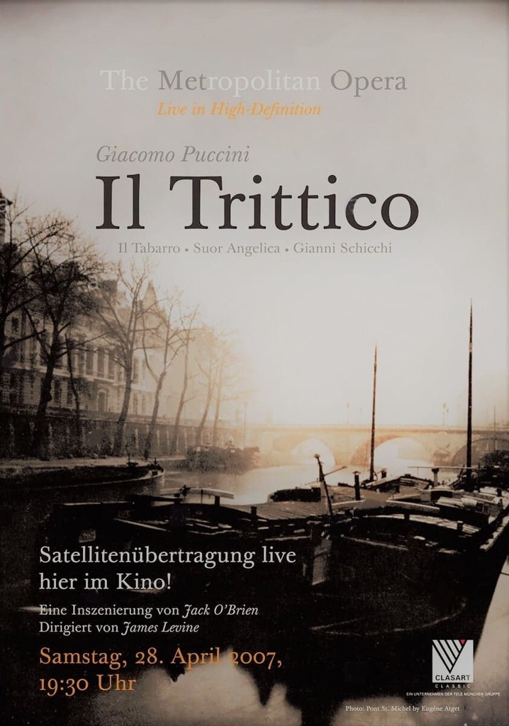 Il Trittico - Metropolitan Opera Live in HD