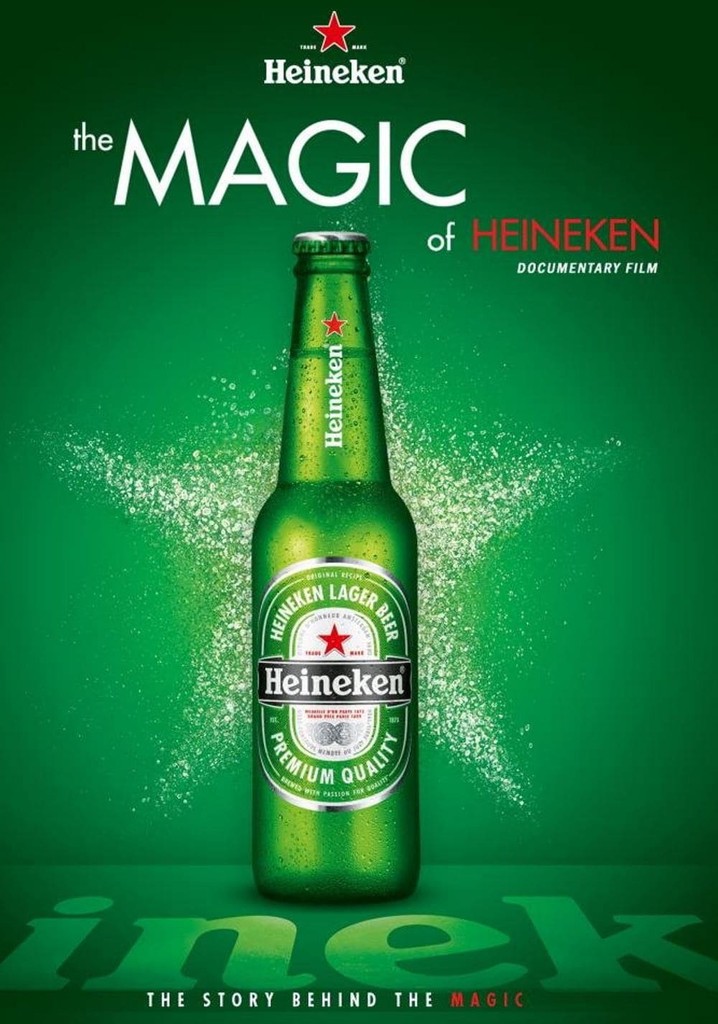 The Magic of Heineken