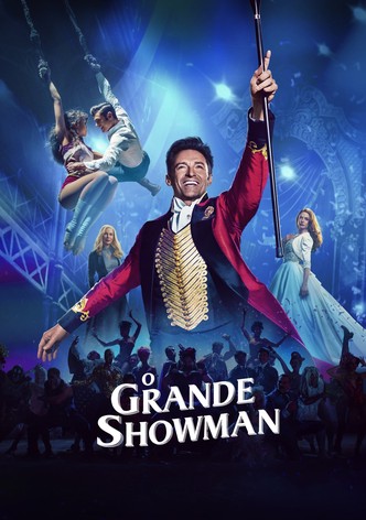 O Grande Showman