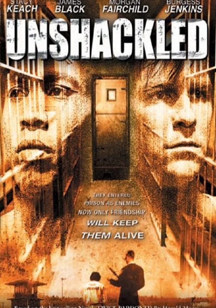 Unshackled
