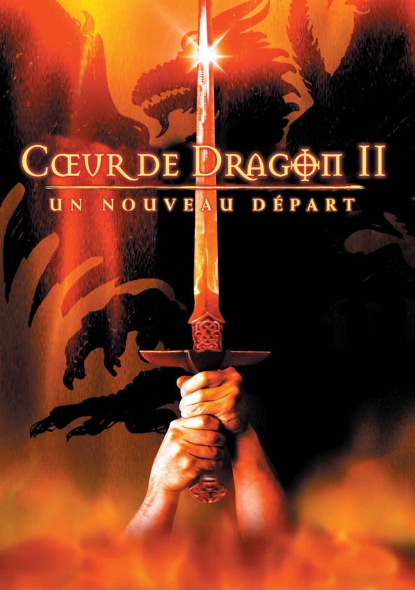 C ur de dragon 2 Un nouveau d part en streaming