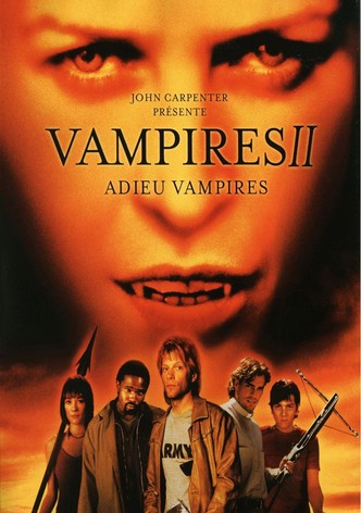 Vampires 2 - Adieu vampires