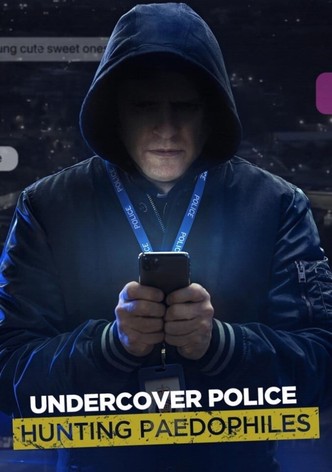 Undercover Police: Hunting Paedophiles