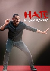 Dani Rovira: Hass