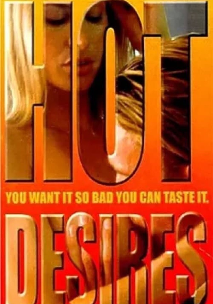 Hot Desires
