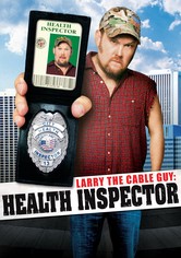 Larry the Cable Guy: Health Inspector