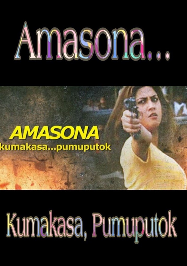 Amasona.... kumakasa, pumuputok