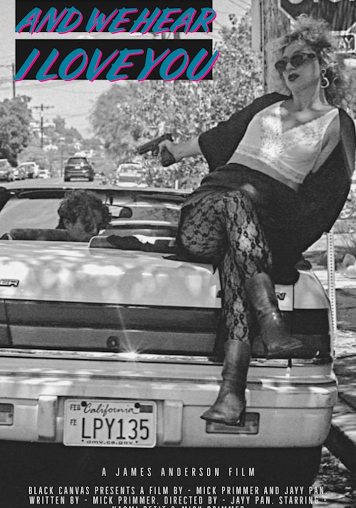 And We Hear I Love You