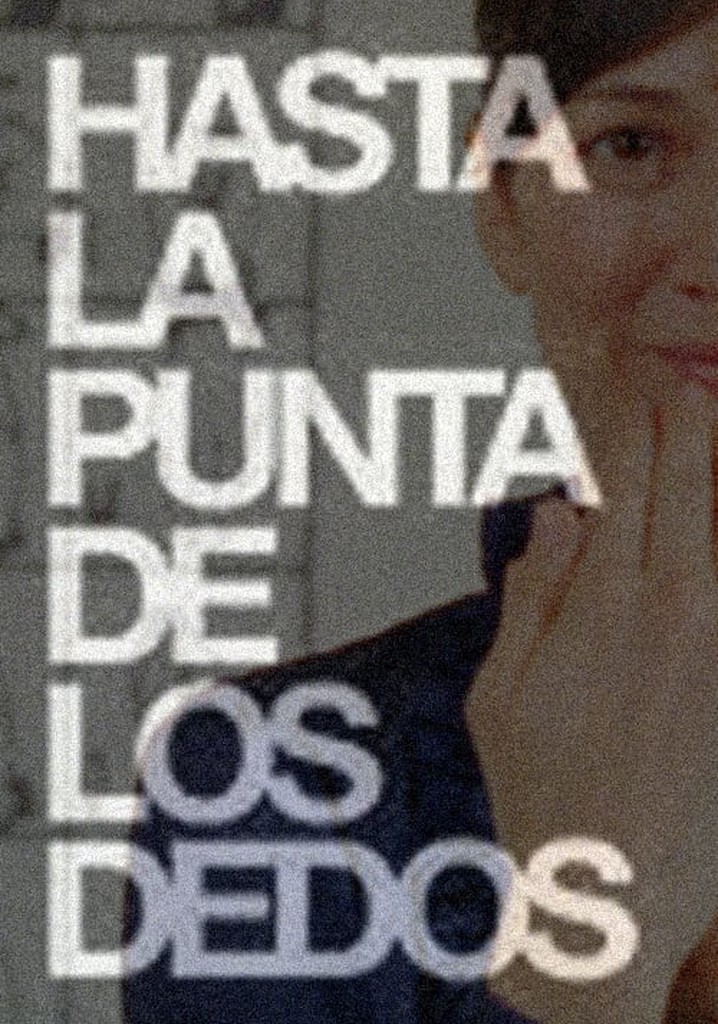 To the tip of your fingers