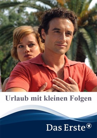 Urlaub mit kleinen Folgen