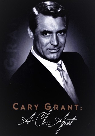 Cary Grant: A Class Apart