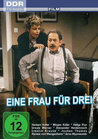 Eine Frau für drei