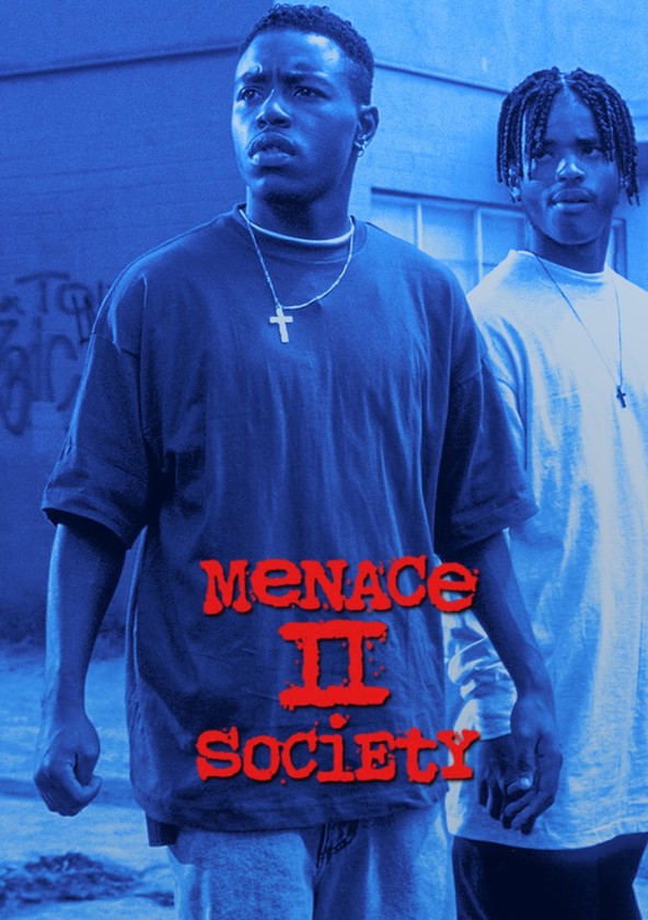 Menace to society fmovies new arrivals