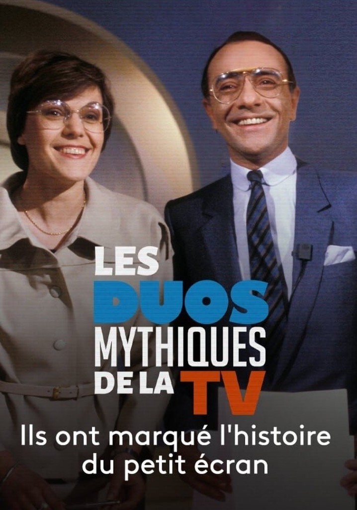 Les Duos mythiques de la télévision