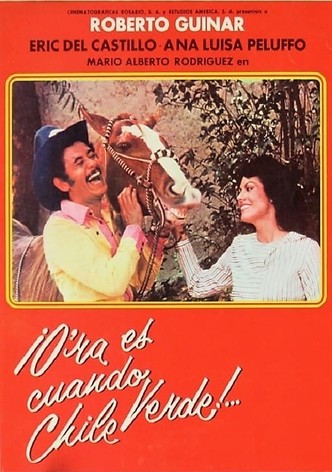 O'ra es cuando chile verde